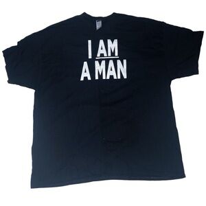 I AM A MAN T-Shirt